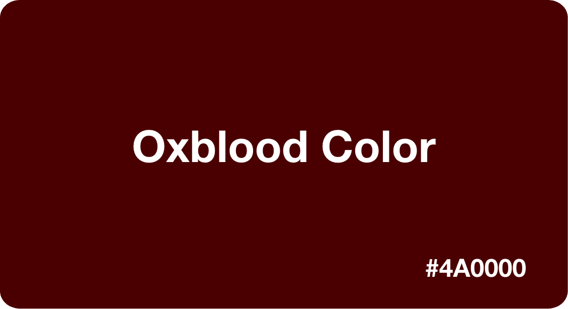 Oxblood red